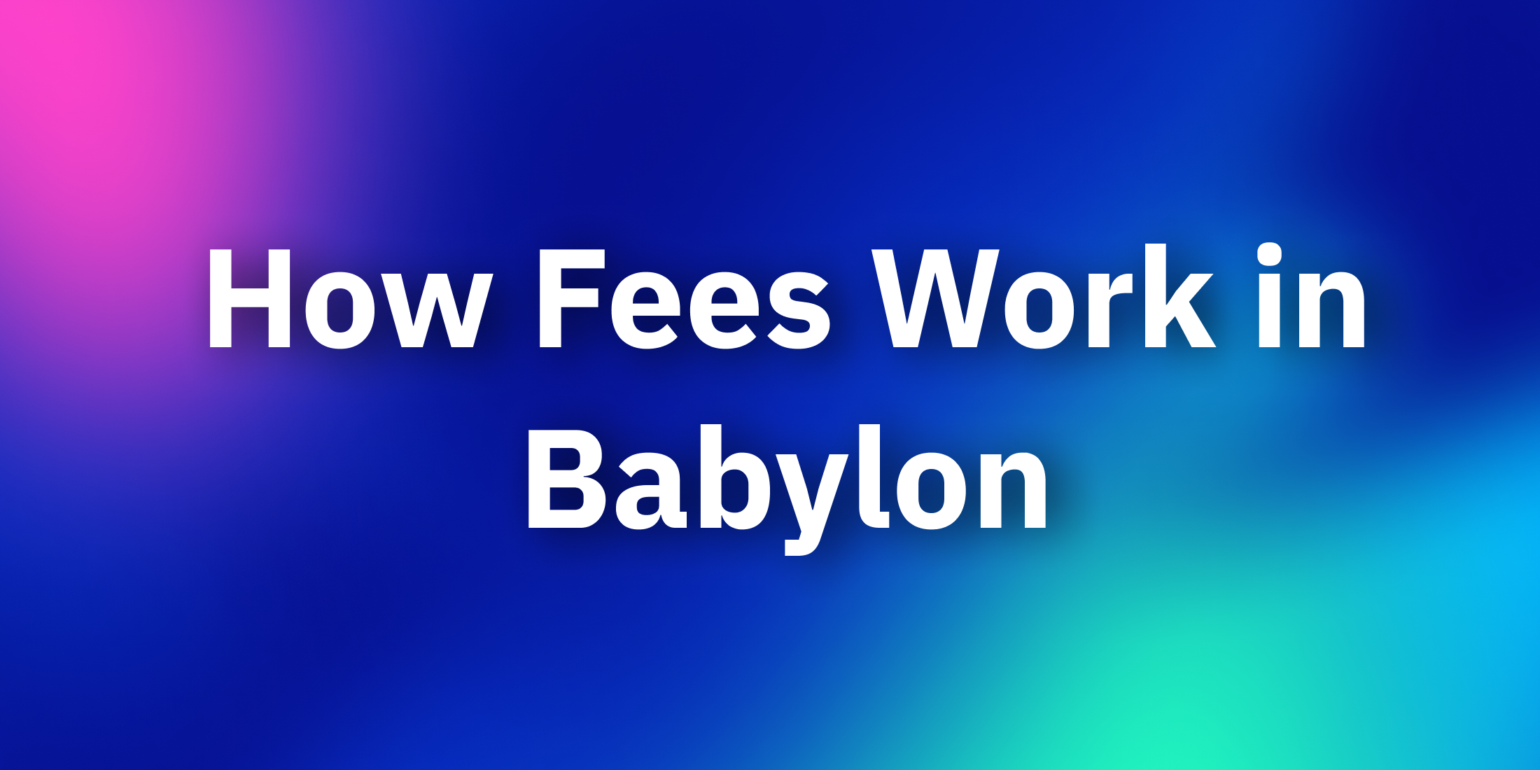 How Fees Work in Babylon The Radix Blog Radix DLT